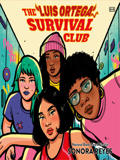 Title details for The Luis Ortega Survival Club by Sonora Reyes - Available